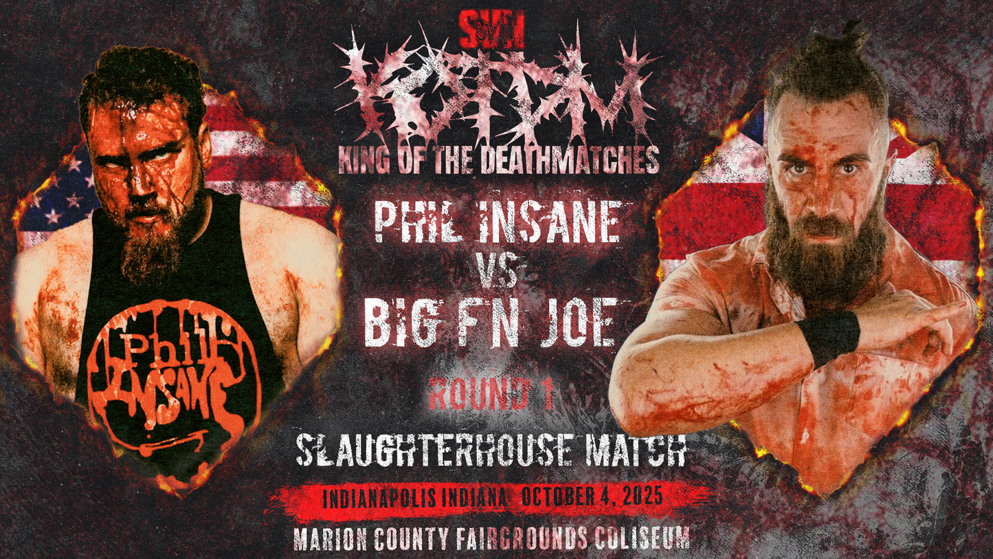 SVN Wrestling: King of the Deathmatches 2025