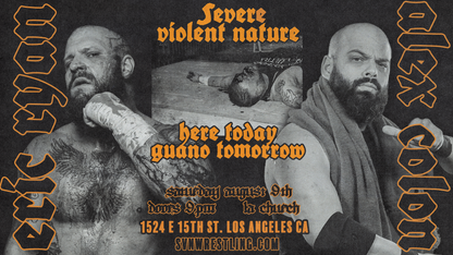 SVN Wrestling: Here Today, Guano Tomorrow