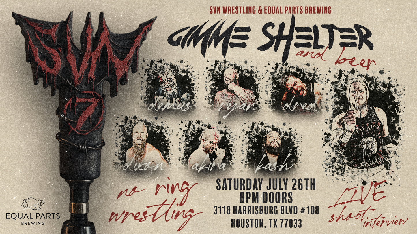 SVN Wrestling: Gimme Shelter