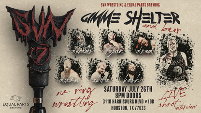 SVN Wrestling: Gimme Shelter