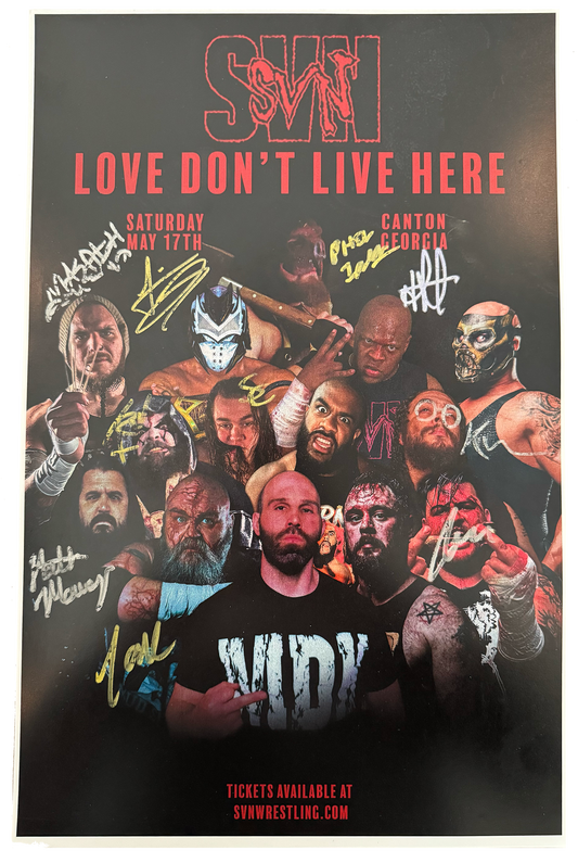 Love Don't Live Here - Signed 11x17 Poster