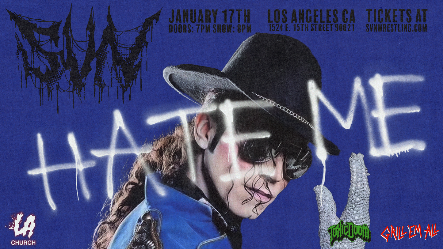 SVN Wrestling: Hate Me