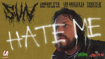SVN Wrestling: Hate Me